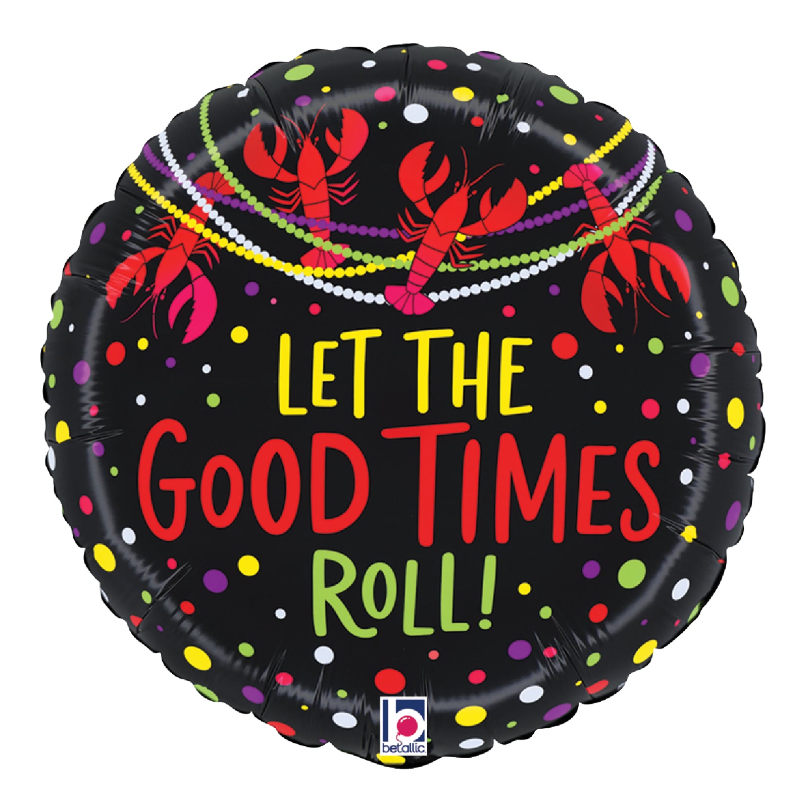 Mardi Gras Good Times Roll